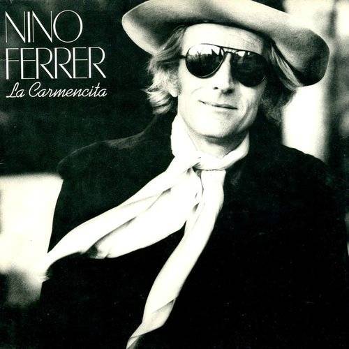Nino Ferrer : La Carmencita